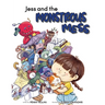Jess and the Monstrous Mess