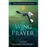 A Wing and a Prayer