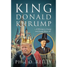 King Donald Khrump: A Khrump to Trump and Dump Them All