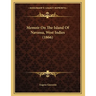 Memoir On The Island Of Navassa, West Indies (1866)