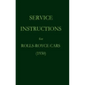 Service Instructions for Rolls-Royce Cars (1930)