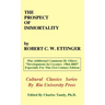 The Prospect of Immortality