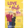 Love to Hate You