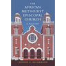 The African Methodist Episcopal Church
