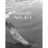 Language Arts K-1: Schola Rosa Cycle 2