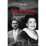 Hoffa's Connection: The Story of Sylvia Pagano: the Kansas City Girl at the Center of the Mafia's Alliance with the Teamsters Union