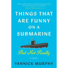 Things That Are Funny on a Submarine But Not Really