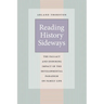 Reading History Sideways: The Fallacy and Enduring Impact of the Developmental Paradigm on Family Life