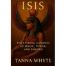 Isis: The Eternal Goddess