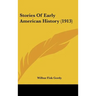 Stories Of Early American History (1913)