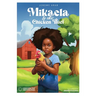 Mikaela: And The Chicken Thief