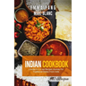 Indian Cookbook: 2 Books in 1: A 140 Recipes Journey For Traditional Dishes From India