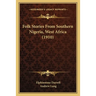 Folk Stories From Southern Nigeria, West Africa (1910)