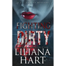 Fighting Dirty