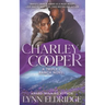 Charley Cooper: A Contemporary Western Romance