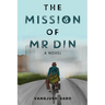 The Mission of Mr Din