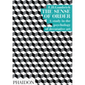 The Sense of Order: A Study in the Psychology of Decorative Art