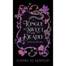 A Tongue so Sweet and Deadly