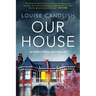 Our House