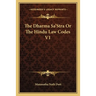 The Dharma Sa'Stra Or The Hindu Law Codes V1