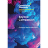 Beyond Compassion