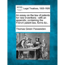 An Essay on the Law of Patents for New Inventions: With an Appendix, Containing the French Patent Law, Forms &C..