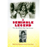 A Seminole Legend: The Life of Betty Mae Tiger Jumper