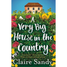 A Very Big House in the Country