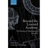 Beyond the Learned Academy: The Practice of Mathematics, 1600-1850