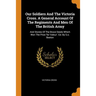 Our Soldiers and the Victoria Cross. a General Account of the Regiments and Men of the British Army: And Stories of the Brave Deeds Which Won the Priz