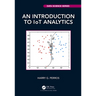 An Introduction to IoT Analytics