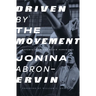 Driven by the Movement: Reports from the Black Power Era