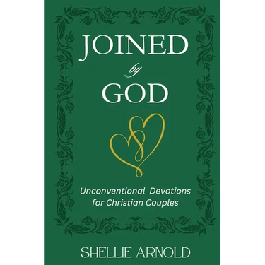 Joined by God: Unconventional Devotions for Christian Couples