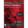 Oracle Forensics: Oracle Security Best Practices