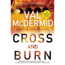 Cross and Burn