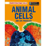 Animal Cells and Life Processes