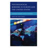 Psychological Borders in Europe and the United States: Contemporary Nationalism, Nativism, and Populism