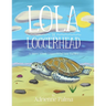 Lola the Loggerhead