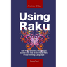 Using Raku: 100 Programming Challenges Solved in the Raku Programming Language