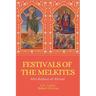 Festivals of the Melkites