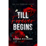Till Forever begins
