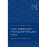 Money and Banking in Medieval and Renaissance Venice: Volume I: Coins and Moneys of Account