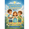 Growing in Character