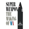 Superweapon: The Making of MX