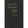Completing a Stewardship: The Malayan Civil Service, 1942-1957