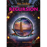 Recursion: Germinal, Book 2