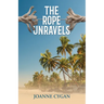 The Rope Unravels