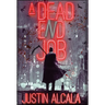 A Dead-End Job