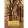 The Dead Past