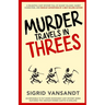 Murder Travels in Threes
